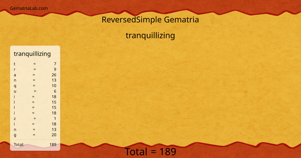 tranquillizing in reversedSimple Gematria